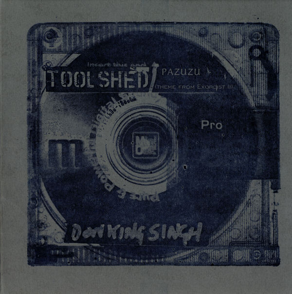 Toolshed - Pazuzu / Don King Singh
