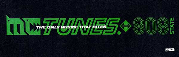 MC Tunes vs. 808 State - The Only Rhyme That Bites