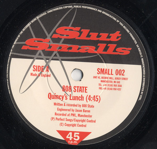 808 State - Quincy's Lunch - UK 7" Single - Side A