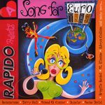 Rapido Presents: A Song For Eurotrash
