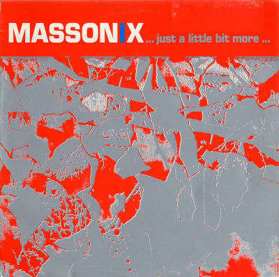 Massonix - Just A Little Bit More 