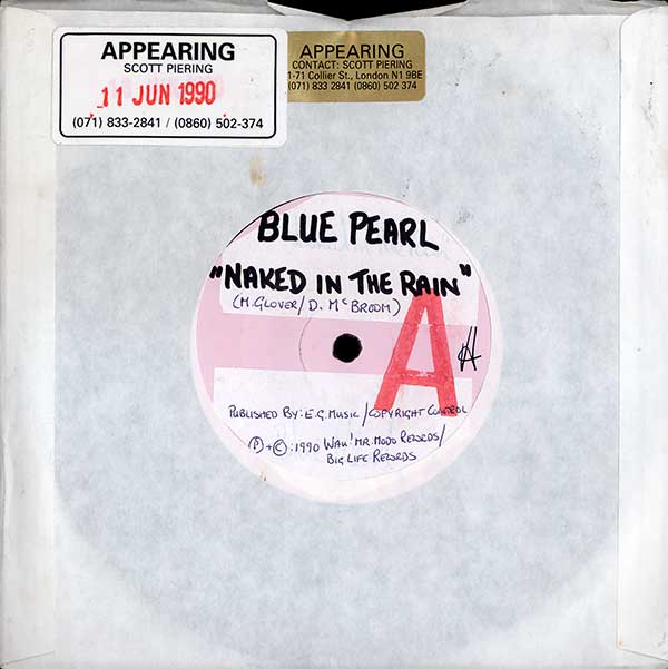 Blue Pearl - Naked In The Rain - UK White-Label Promo 7" Single - Front