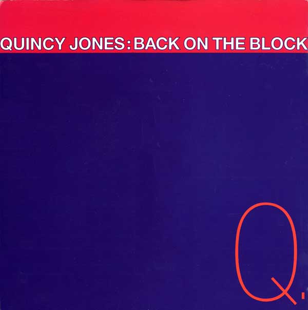 Quincy Jones - Back On The Block - UK 7" Single - Front Cover