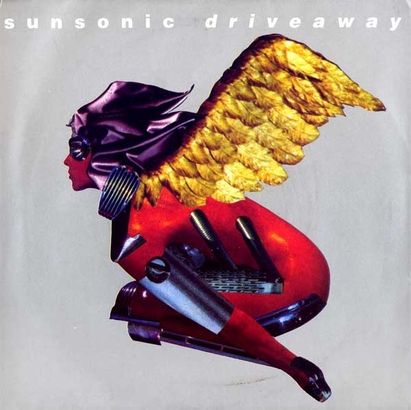 Sunsonic - Driveaway - UK 7" Single - Front Cover