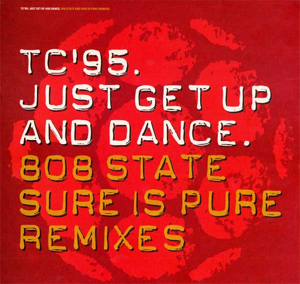TC'95 - Just Get Up And Dance - UK 12" Single