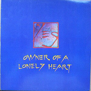 Yes - Owner Of A Lonely Heart
