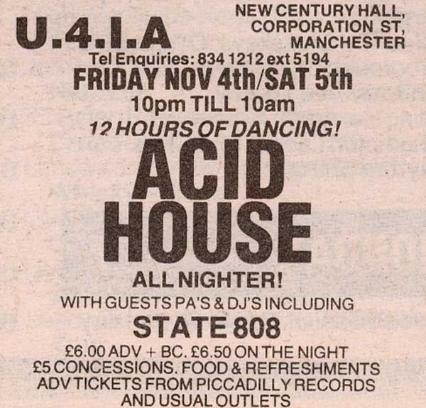 Fri 4:Nov - 808 State Live - Acid House All Nighter, New Century Hall, Manchester (with Jon Da Silva, Mike Pickering, Mark and Steve)