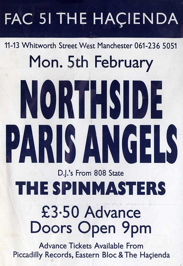 Mon 5:Feb - Spinmasters - The Hacienda, Manchester (supporting Northside and Paris Angels)