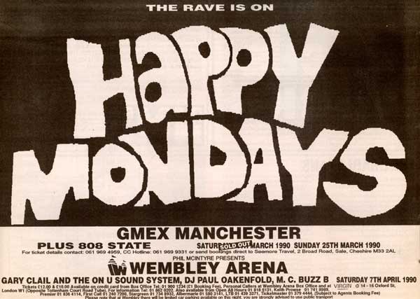 Happy Mondays /808 State - G-Mex - 24-25 March 1990