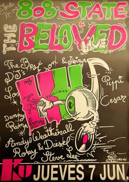 Thu:07:Jun - 808 State Live - Ibiza 90, Ibiza (with The Farm & The Beloved) - Later broadcast on Channel 4 film "A Short Film About Chilling"