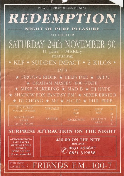 Sat 24:Nov - Spinmasters DJ / Graham Massey - Redemption, The Astoria, London, England (with The KLF, Sudden Impact, groverider, Ellis Dee, DJ Hype, Mike Pickering, etc).