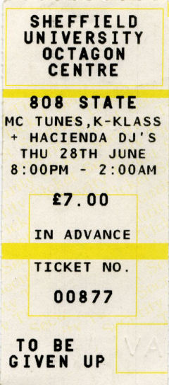 808 State, 28th June 1990, Sheffield University Octagon Centre - ticket