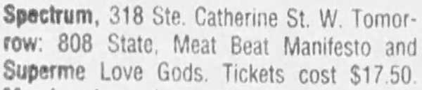 Fri 9:Apr - 808 State Live - Spectrum - Montreal, Canada (supporting Meat Beat Manifesto & Supreme Love Gods)
