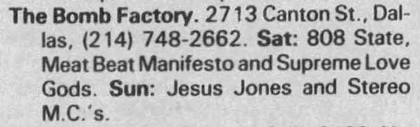 Sat 1:May - 808 State Live - The Bomb Factory - Dallas, USA (supporting Meat Beat Manifesto & Supreme Love Gods)