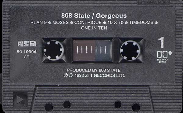 808 State - Gorgeous - Canadian Cassette - Side 1