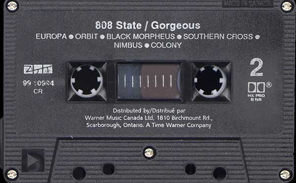 808 State - Gorgeous - Canadian Cassette - Side 2