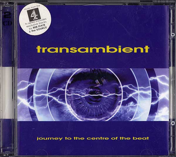 808 State Compilations - Transambient - Journey To The