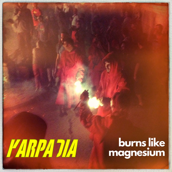 Karpadia - Burns Like Magnesium